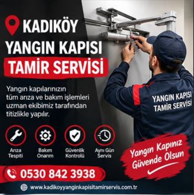 Kadıköy Yangın Kapısı Tamir Servisi